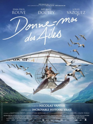 Affiche "Donne-moi des ailes" de Nicolas Vanier