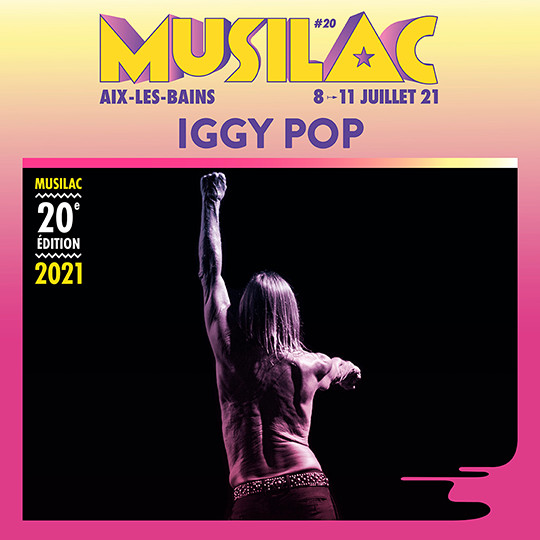 Iggy Pop sera présent en 2021 à Musilac ©DR Iggy Pop sera présent en 2021 à Musilac ©DR