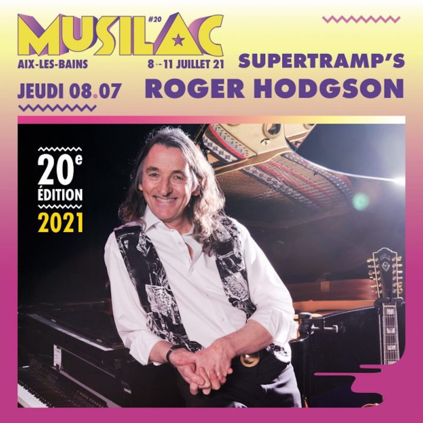 Roger Hodgson sera présent pour le festival Musilac 2021 ©DR Roger Hodgson sera présent pour le festival Musilac 2021 ©DR