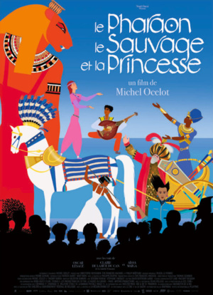 Affiche Le Pharaon, le Sauvage et la Princesse © Michel Ocelot