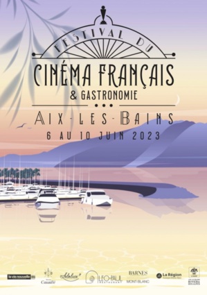 Affiche du Festival du Cinéma Français & Gastronomie - Aix-les-Bains Affiche du Festival du Cinéma Français & Gastronomie - Aix-les-Bains