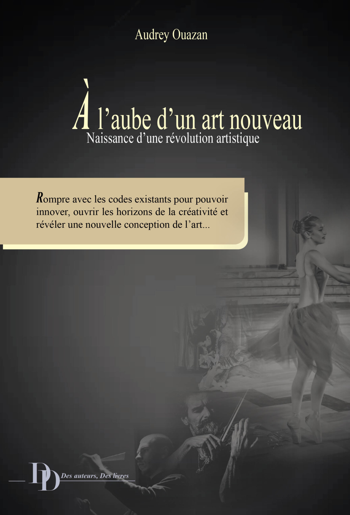 A l'aube d'un art nouveau A l'aube d'un art nouveau