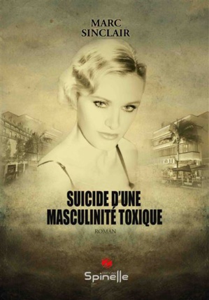 Couverture du roman "Suicide d’une masculinité toxique" Couverture du roman "Suicide d’une masculinité toxique"