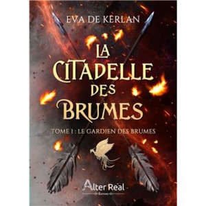 La citadelle des brumes, tome 1 La citadelle des brumes, tome 1