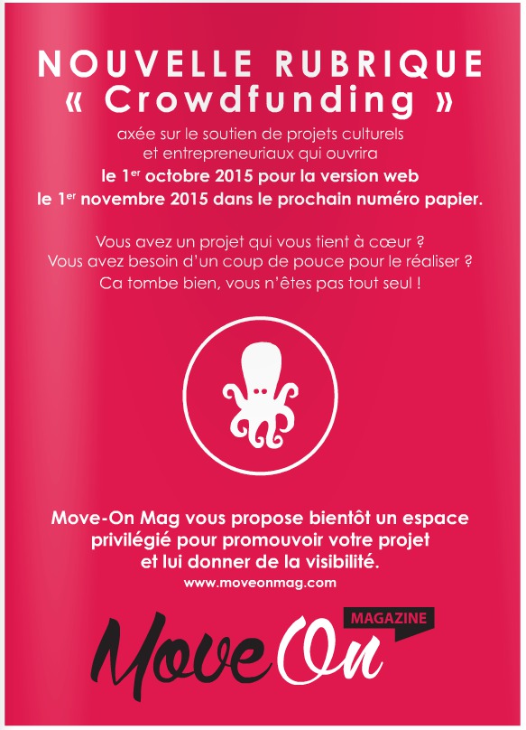 Nouvelle Rubrique "Crowdfunding" ! Entrez dans le Move ! Nouvelle Rubrique "Crowdfunding" ! Entrez dans le Move !