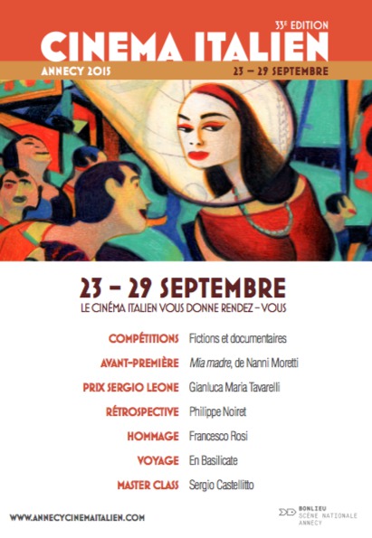 Festival du cinéma italien. Annecy 23/29 septembre, Centre Bonlieu Festival du cinéma italien. Annecy 23/29 septembre, Centre Bonlieu