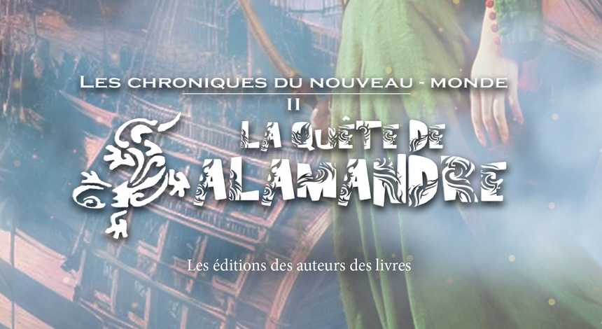 Les Chroniques du Nouveau-Monde Tome 2 : Une Épopée Fantastique Les Chroniques du Nouveau-Monde Tome 2 : Une Épopée Fantastique