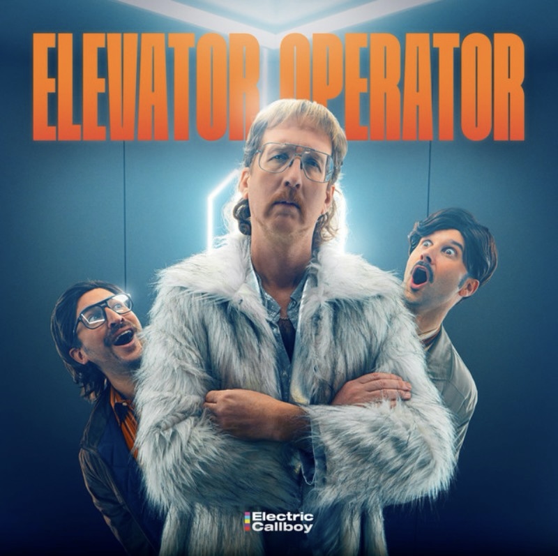 Electric Callboy : Elevator Operator Electric Callboy : Elevator Operator