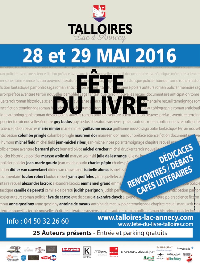 Quand de belles plumes se posent à la Fête du Livre de Talloires ! Quand de belles plumes se posent à la Fête du Livre de Talloires !