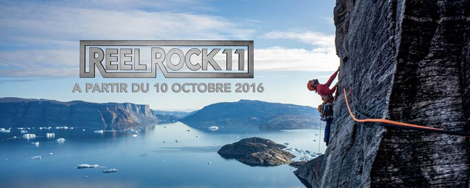 REEL ROCK, le meilleur de l'escalade est de retour !