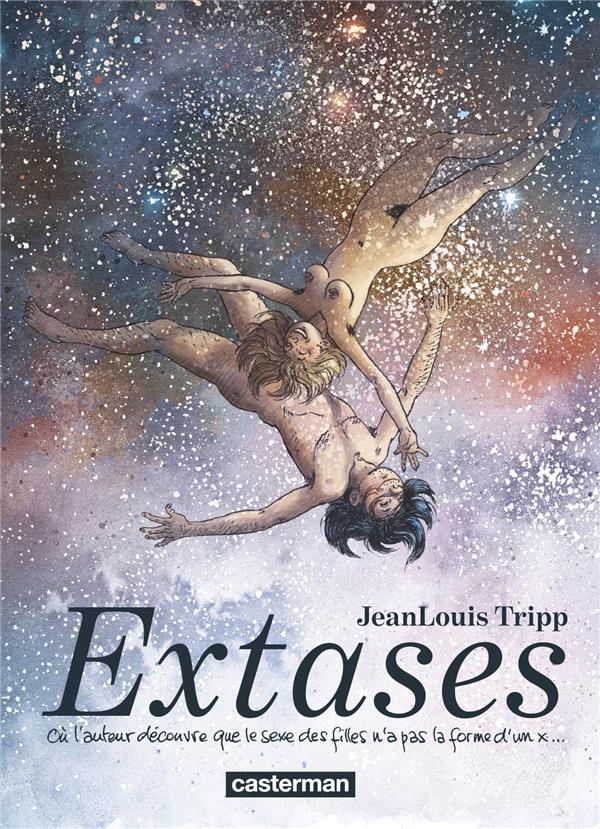 "Extases" de Jean-Louis Tripp
