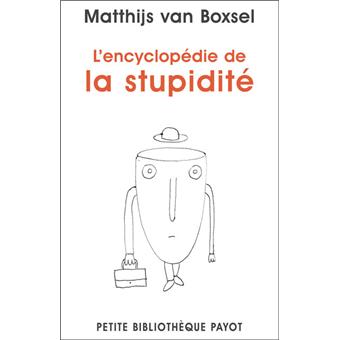 L'encyclopédie de la stupidité