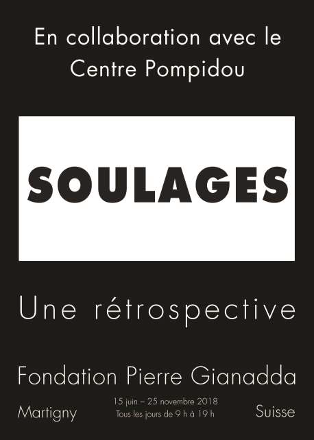 Exposition Pierre Soulages à la Fondation Gianadda Exposition Pierre Soulages à la Fondation Gianadda