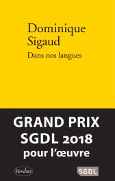 Dominique Sigaud « Dans nos langues ». Editions Verdier. Babouillec « Rouge de soi » (Rivages)
