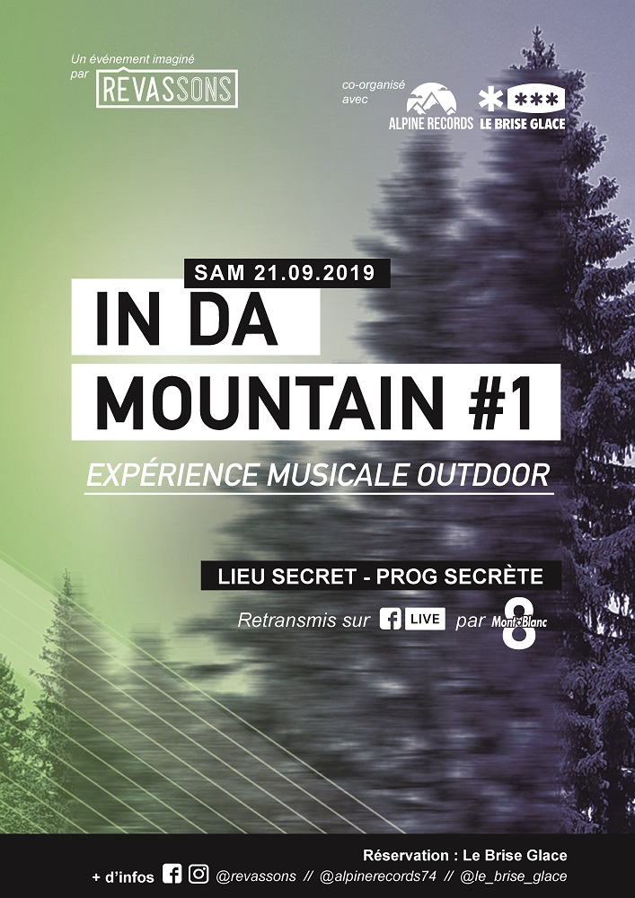 IN DA MOUNTAIN #1CONCERT SECRET / LIEU SECRET / EXPÉRIENCE MUSICALE OUTDOOR  samedi 21 septembre 2019