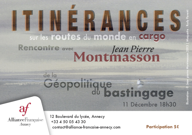 Jean-Pierre Montmasson en deux escales à l‘Alliance Française/Annecy Jean-Pierre Montmasson en deux escales à l‘Alliance Française/Annecy