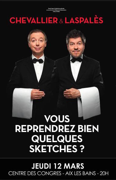 Chevallier & Laspalès - Vous reprendrez bien quelques sketches?