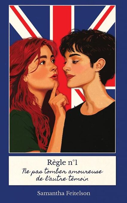 Règle n°1 : Ne pas tomber amoureuse de l’autre témoin de Samantha Feitelson