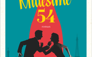 "Millésime 54" d’Antoine Laurain chez Flammarion