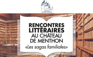Rencontres littéraires au Château de Menthon «Les sagas familiales» 