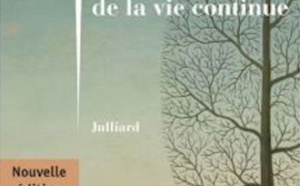 Jacques A. Bertrand "Chronique de la vie continue" 1984 (réédité en 2020 chez Julliard)
