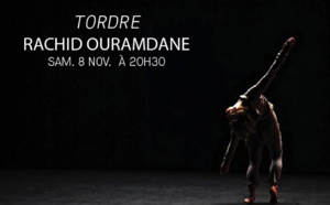 Tordre, De Rachid Ouramdane