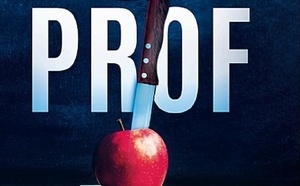 Après "La Femme de Ménage", Freida McFadden frappe encore avec "La Prof"