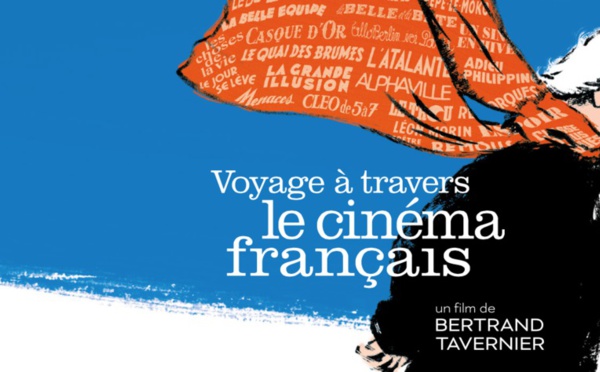 Voyage à travers le cinéma français de Bertrand Tavernier