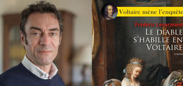 Frédéric Lenormand, le diable s'habille en Voltaire !